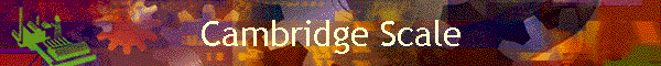 Cambridge Scale