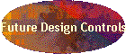 Future Design Controls